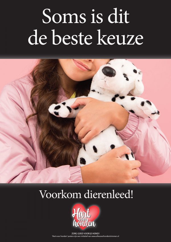 'Hart voor honden' poster 'soms de beste keuze'